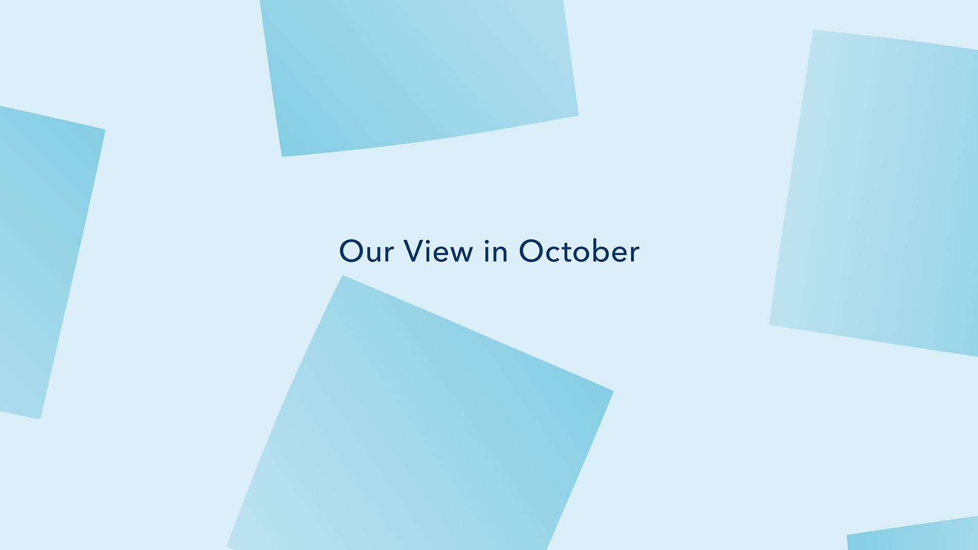 Experts Digital - Our View in October